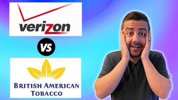 Best Dividend Stock to Buy: Verizon vs. British American Tobacco Stock: https://g.foolcdn.com/editorial/images/741129/vz-bti.jpg