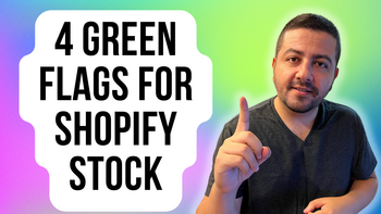 4 Green Flags for Shopify Stock in 2023 (and Beyond): https://g.foolcdn.com/editorial/images/733339/4-green-flags-for-shopify-stock.png