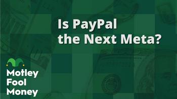 Is PayPal Set for a Glow-Up?: https://g.foolcdn.com/editorial/images/766848/mfm_21-copy.jpg