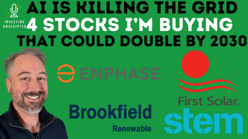 Got $10,000? 4 Top AI Grid Resilience Stocks to Buy That Could Double by 2030: https://g.foolcdn.com/editorial/images/837590/got-10000-stem-enph-fslr-bepc.png