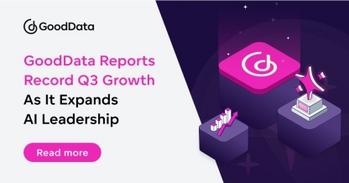 GoodData Reports Record Q3 Growth as It Expands AI Leadership: https://www.irw-press.at/prcom/images/messages/2025/81386/GoodData_1085413_ENPRcom.001.jpeg