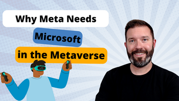 Why Meta Wants Microsoft's Help in Virtual Reality: https://g.foolcdn.com/editorial/images/706323/youtube-thumbnails-45.png