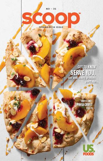 US Foods Spring Scoop Introduces Great Tasting Menu Solutions Aimed at Trending Dietary and Lifestyle Preferences: https://mms.businesswire.com/media/20240318632048/en/2067608/5/Spring_24_Scoop-Magazine_Cover.jpg