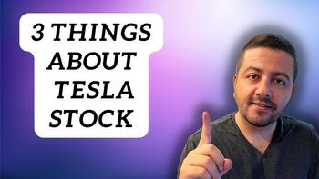 3 Things About Tesla Stock That Smart Investors Know: https://g.foolcdn.com/editorial/images/713892/tesla.jpg