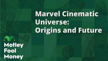 Marvel Cinematic Universe: Origins and Future: https://g.foolcdn.com/editorial/images/759030/mfm_17.jpg