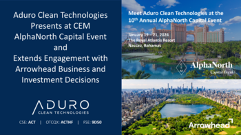 Aduro Clean Technologies präsentiert sich auf dem CEM AlphaNorth Capital Event und erweitert Engagement bei Geschäfts- und Investitionsentscheidungen von Arrowhead: https://ml.globenewswire.com/Resource/Download/fa4651fe-6e97-48f2-9443-0081e7250318/image1.png