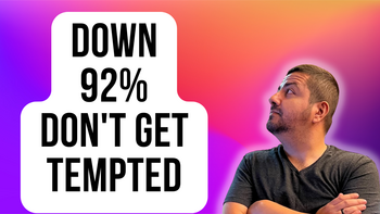 1 Growth Stock Down 92% You'll Regret Buying on the Dip: https://g.foolcdn.com/editorial/images/738328/down-92-dont-get-tempted.png