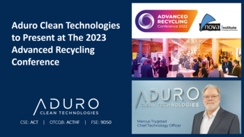 Aduro Clean Technologies präsentiert auf der Advanced Recycling Conference 2023: https://ml.globenewswire.com/Resource/Download/4a97c381-e987-45ce-bbab-57fc5516cbe9