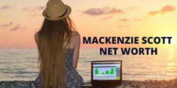Mackenzie Scott Net Worth: Exploring Her Path to Success: https://www.valuewalk.com/wp-content/uploads/2023/06/mackenzie-scott-tuttle-300x150.jpg