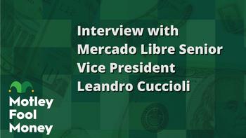 The Motley Fool Interviews MercadoLibre Senior Vice President Leandro Cuccioli: https://g.foolcdn.com/editorial/images/846197/interview-with-mercado-libre-senior-vice-president-leandro-cuccioli.jpg
