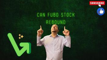Can FuboTV Stock Bounce Higher After This Major Change?: https://g.foolcdn.com/editorial/images/700906/can-fubo-stock-rebound.jpg