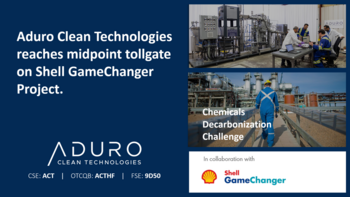 Aduro Clean Technologies informiert über Fortschritte beim Shell Game Changer-Programm: https://ml.globenewswire.com/Resource/Download/19065887-3687-4f9b-9329-c460c6f8cadf