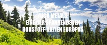 Yugo Metals, Europas verborgener Schatz: Wer jetzt nicht hinsieht, verpasst vielleicht die Rohstoffchance des Jahrzehnts: https://www.irw-press.at/prcom/images/messages/2025/81720/AC-Research061125.003.jpeg
