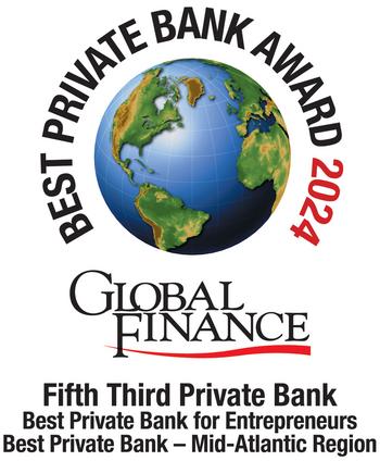 For Fifth Consecutive Year, Fifth Third Private Bank Recognized as Best Private Bank: https://mms.businesswire.com/media/20240109860225/en/1992624/5/2024_Private_Bk_Fifth_Third_Priv_Bk.jpg