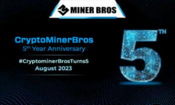 CryptoMinerBros Celebrates 5 Years of Building the Future in the Crypto Mining Community: https://www.valuewalk.com/wp-content/uploads/2023/08/Crypto_miner_bros_5th_anniversary_1691144335FpO8KV6zJG-300x180.jpg