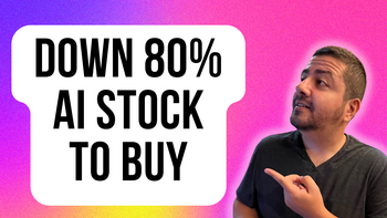 1 AI Stock Down 80% You'll Regret Not Buying on the Dip: https://g.foolcdn.com/editorial/images/738659/down-80-ai-stock-to-buy.png