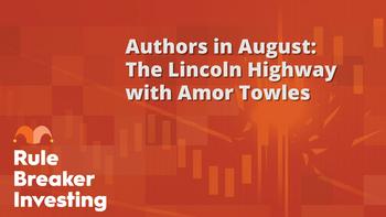 Talking With Authors: "The Lincoln Highway" With Amor Towles: https://g.foolcdn.com/editorial/images/745291/rbi_20230823.jpg