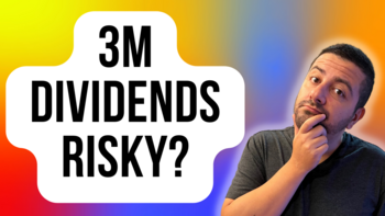 Is 3M Stock Too Risky for Dividend Investors?: https://g.foolcdn.com/editorial/images/736656/3m-dividends-risky.png