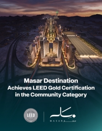 Masar Destination Achieves LEED for Communities Gold Certification: https://www.irw-press.at/prcom/images/messages/2026/82665/UmmAlQura_012326_ENPRcom.001.jpeg