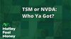 TSM or NVDA?: https://g.foolcdn.com/editorial/images/852285/tsm-or-nvda-who-ya-got.jpg