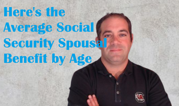 Here's the Average Social Security Spousal Benefit by Age: https://g.foolcdn.com/editorial/images/852685/spousal-benefit-by-age-tile.png