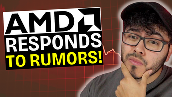 AMD Responds to Rumors About Potential Delays: https://g.foolcdn.com/editorial/images/857022/new-cc-96.png